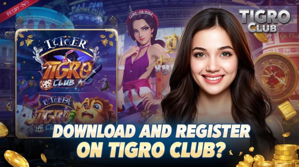 How-to-Download-and-Register-on-Tigro-Club