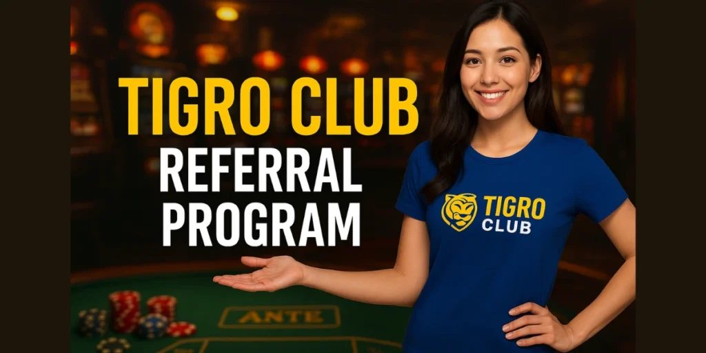 Tigro Club Referral Program